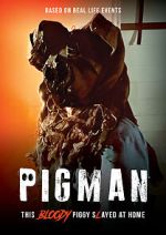 Watch Pigman Vumoo