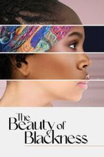 Watch The Beauty of Blackness Vumoo