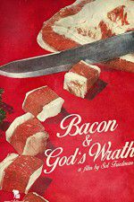 Watch Bacon & Gods Wrath Vumoo