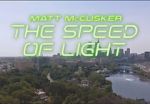 Watch Matt McCusker: The Speed of Light Vumoo