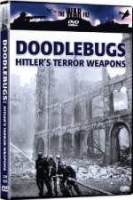 Watch The War File: Doodlebugs - Hitler's Terror Weapons Vumoo