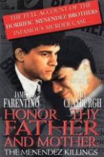 Watch Honor Thy Father and Mother The True Story of the Menendez Murders Vumoo