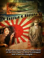 Watch China Clipper Vumoo