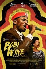 Watch Bobi Wine: The People\'s President Vumoo