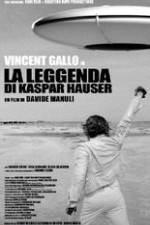 Watch The Legend of Kaspar Hauser Vumoo