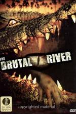 Watch The Brutal River Vumoo