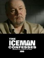 Watch The Iceman Confesses: Secrets of a Mafia Hitman Vumoo