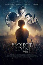 Watch Project Eden Vol I Vumoo