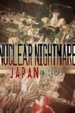 Watch Nuclear Nightmare Japan in Crisis Vumoo