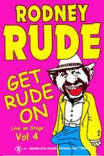 Watch Rodney Rude - Get Rude On Vumoo