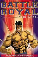 Watch Battle Royal High School Vumoo