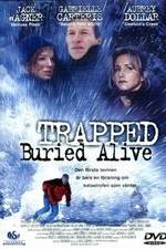 Watch Trapped: Buried Alive Vumoo