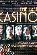 Watch The Last Casino Vumoo