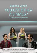 Watch You Eat Other Animals? (Short 2021) Vumoo