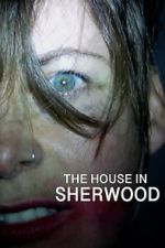 Watch The House in Sherwood Vumoo
