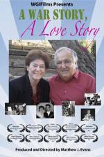 Watch A War Story a Love Story Vumoo