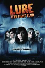 Watch Lure Teen Fight Club Vumoo