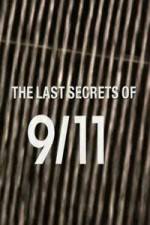Watch The Last Secrets of 9/11 Vumoo