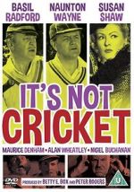 Watch It\'s Not Cricket Vumoo