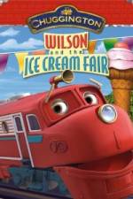 Watch Chuggington: Wilson and the Ice Cream Fair Vumoo
