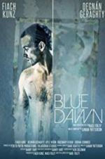 Watch Blue Dawn Vumoo
