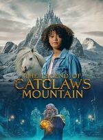 Watch The Legend of Catclaws Mountain Vumoo