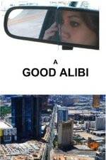 Watch A Good Alibi Vumoo