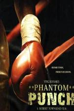 Watch Phantom Punch Vumoo