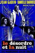 Watch Le dsordre et la nuit Vumoo