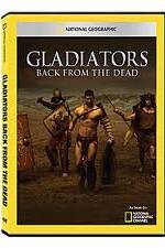 Watch National Geographic: Gladiators Back from the Dead Vumoo
