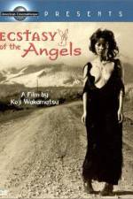 Watch Ecstasy of the Angels Vumoo