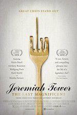 Watch Jeremiah Tower: The Last Magnificent Vumoo
