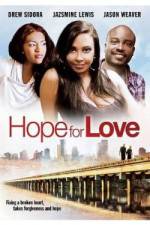 Watch Hope for Love Vumoo