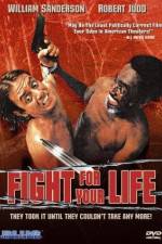 Watch Fight for Your Life Vumoo
