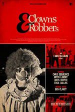 Watch Clowns & Robbers Vumoo