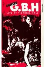 Watch GBH Live at Victoria Hall Vumoo