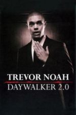 Watch Trevor Noah: Daywalker Revisited Vumoo