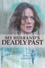 Watch My Husband\'s Deadly Past Vumoo