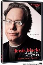 Watch Lewis Black: Red, White and Screwed Vumoo