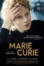 Watch Marie Curie The Courage of Knowledge Vumoo