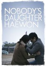 Watch Nobody\'s Daughter Haewon Vumoo