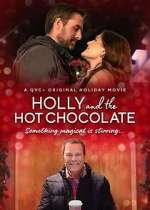 Watch Holly and the Hot Chocolate Vumoo