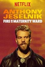 Watch Anthony Jeselnik: Fire in the Maternity Ward Vumoo