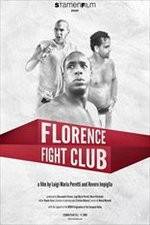 Watch Florence Fight Club Vumoo