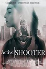 Watch Active Shooter Vumoo