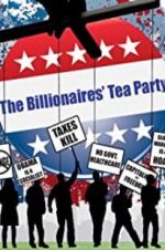 Watch The Billionaires\' Tea Party Vumoo