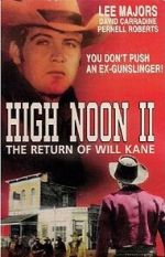 Watch High Noon, Part II: The Return of Will Kane Vumoo