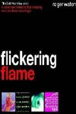 Watch The Flickering Flame Vumoo