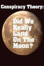 Watch Conspiracy Theory Did We Land on the Moon Vumoo
