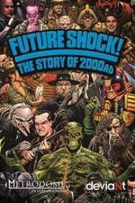 Watch Future Shock! The Story of 2000AD Vumoo